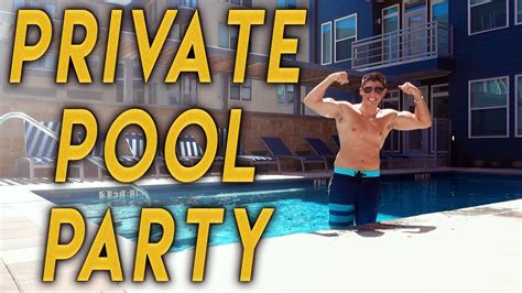 throwing a private pool party youtube