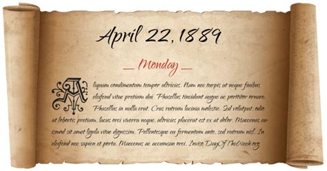 What Day Of The Week Was April 22 1889
