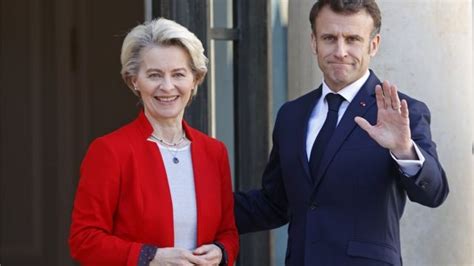 ماكرون وفون دير لاين ما الرسائل التي سينقلها الرئيس الفرنسي ورئيسة المفوضية الأوروبية إلى