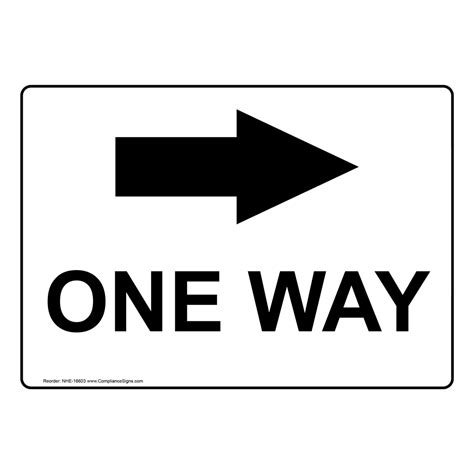 One Way Right Arrow Sign Nhe 16603 Information
