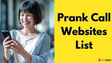 15 Best Unlimited Prank Call Websites List October 2023