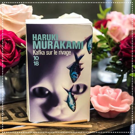 Kafka Sur Le Rivage Haruki Murakami Est On Maître De Son Destin