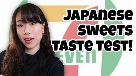 Trying Japanese Sweets From Seven Eleven Sweets Paradise