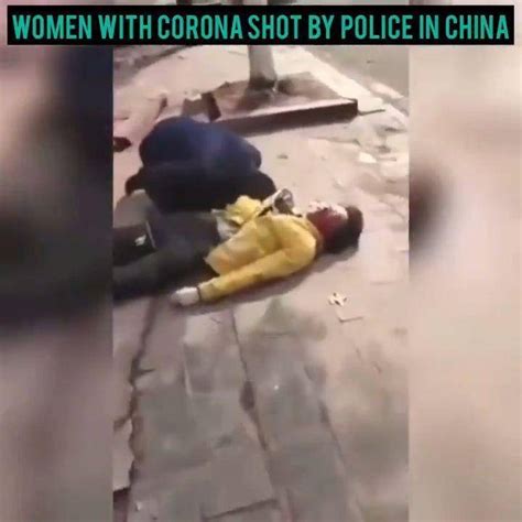 Chinese Woman Infected With Cornavirus Shot Dead By Chinese Police