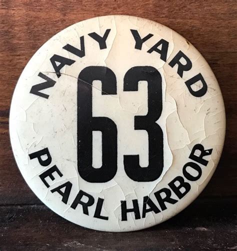 Pearl Harbor Navy Yard Button Pin Badge Military Wwii Uss Missouri 63