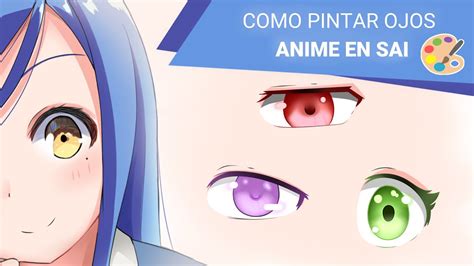🎨como Pintar Ojos Anime En Paint Tool Sai 🖌 Facil Y Rapido│2020 Youtube