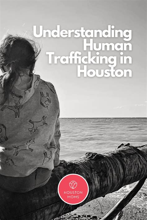 understanding human trafficking in houston