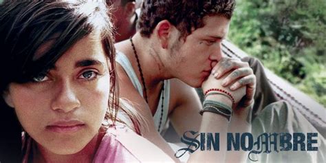 Sin Nombre 2009 Cary Fukunaga Review Allmovie