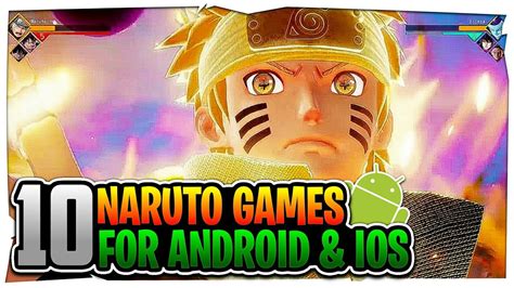 Top 10 Best Naruto Games For Android Ios High Graphics With