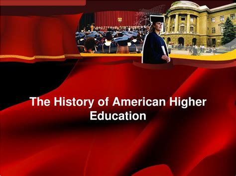 Ppt The History Of American Higher Education Powerpoint Presentation