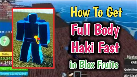 How To Get Full Body Haki In Blox Fruit Get Full Body Haki Fast