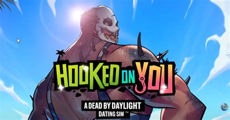 Hooked On You A Dead By Daylight Dating Sim Announcement Trailer