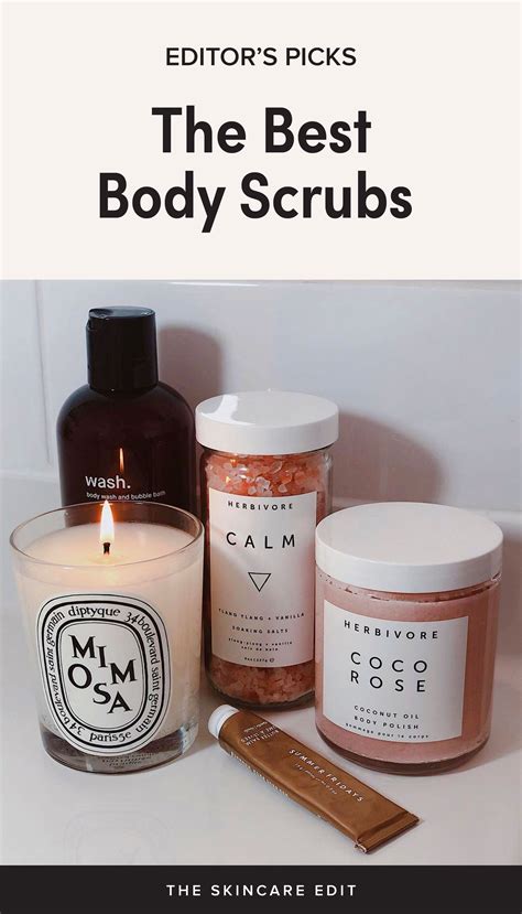 Editors Picks Of The Best Body Scrubs For Soft Smooth Skin Best