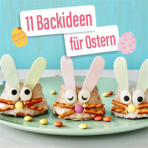 Die 11 süßesten Backideen für Ostern! | MeinBaby123.de