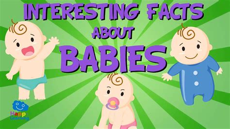 Interesting Facts About Babies Educational Video For Kids Youtube