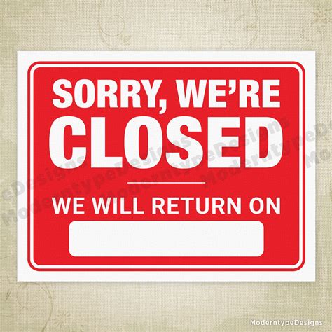 sorry we re closed we will return on printable sign