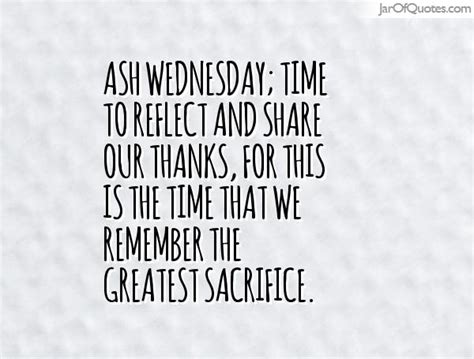 Here is a truth, a truth by which to live: Best Quotes For Ash Wednesday