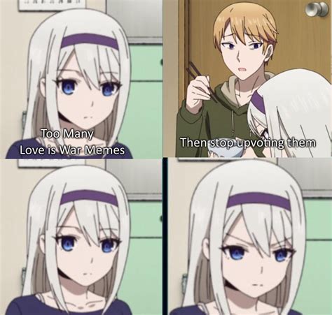 Love Is War Memes Good Animemes