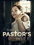 The Pastor's Wife (TV Movie 2011) - IMDb