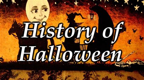 History Of Halloween Documentary Youtube Halloween Halloween Fun