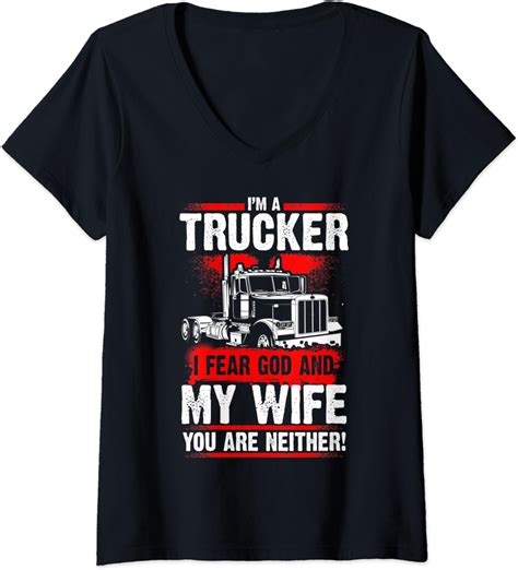 womens i fear my wife fun truck drivers trucking v neck t shirt uk fashion