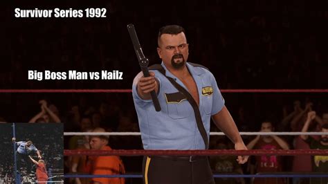 Wwf Survivor Series 1992 Big Boss Man Vs Nailz Youtube