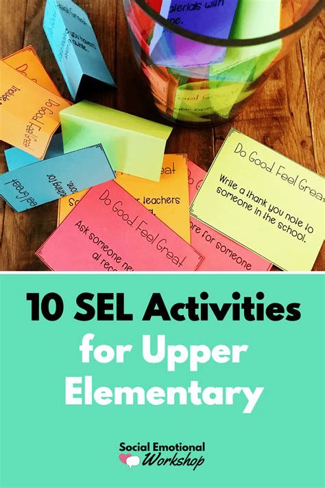 10 Sel Activities For Upper Elementary Social Emotional Workshop