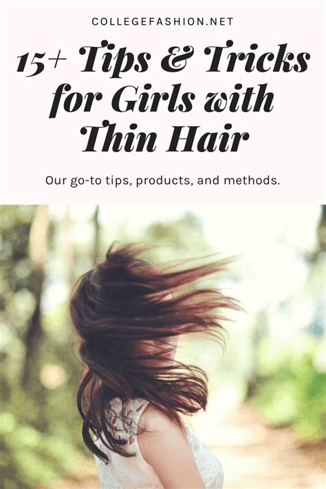 15 Tips And Tricks For Girls With Thin Hair College Fashion