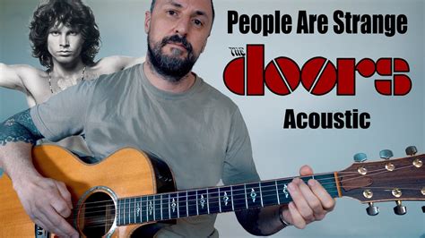 The Doors People Are Strange Acoustic Lesson And Cover Youtube