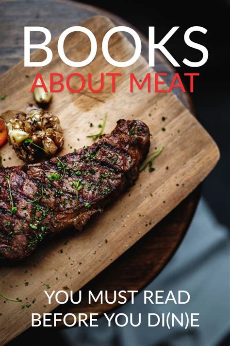 10 Books About Meat You Must Read Before You Dine Butcher Magazine