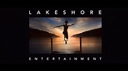 Lakeshore Entertainment - Closing Logos