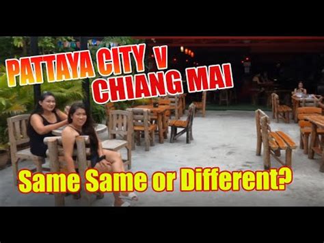 Pattaya City V Chiang Mai What Is Happening Right Now In Chaing Mai
