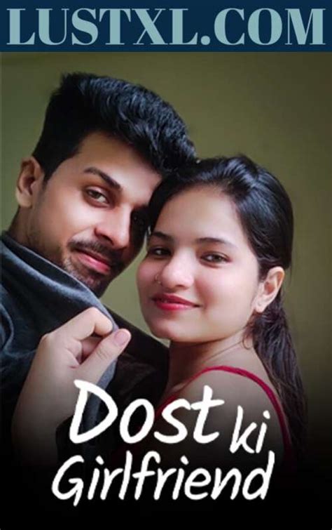 Dost Ki Girlfriend 2023 Uncut Hindi Short Film Kothaapp
