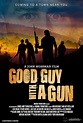 Good Guy with a Gun (2022) - IMDb