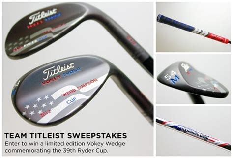 Team Titleist Sweeps Ryder Cup Edition Win A Limited Edition Vokey