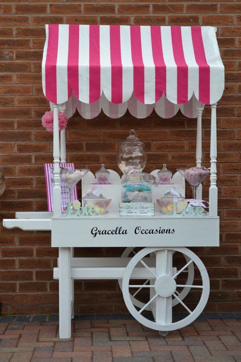 28 Candy Cart Canopy Ideas Candy Cart Candy Sweet Carts