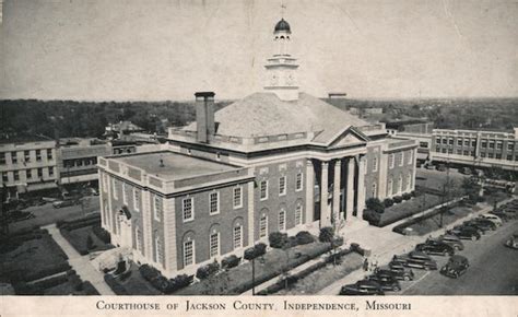 Courthouse Of Jackson County Independence Mo Postcard