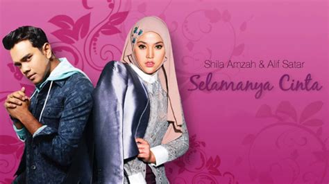 This is a vimeo group. Lirik Lagu Selamanya Cinta Nyanyian Shila Amzah Feat Alif ...