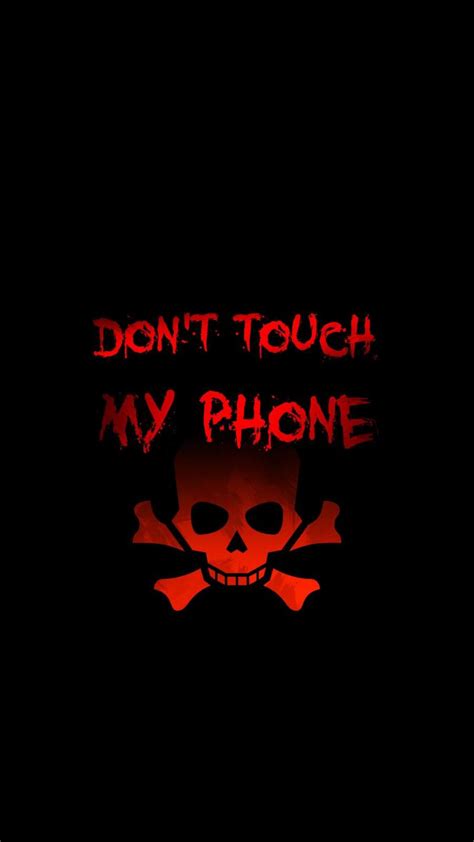 Don T Touch My Phone Wallpapers Top 25 Best Dont Touch My Phone