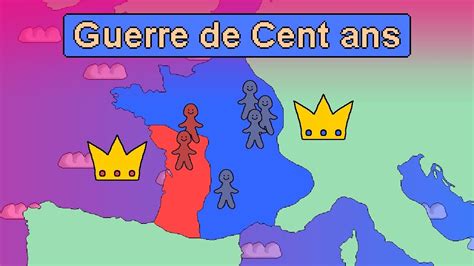 La Guerre De Cent Ans Résumée En Quelques Minutes Youtube