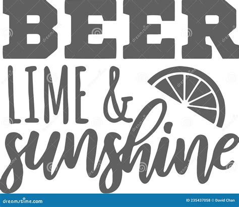 Beer Lime And Sunshine Inspirational Quotes Stock Vector Illustration