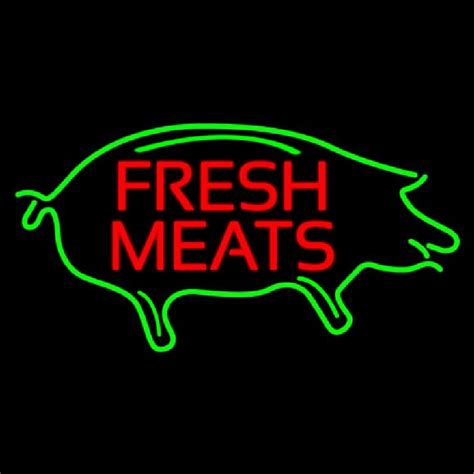 Custom Fresh Meats With Pig Neon Sign Usa Custom Neon Signs Shop