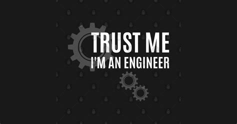 Trust Me Im An Engineer Engineer Sticker Teepublic