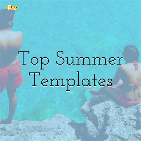 Top Summer Templates