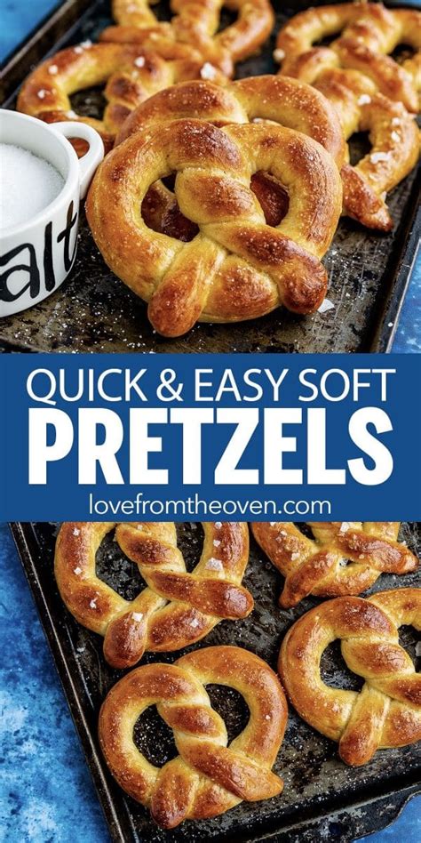 Easy Homemade Pretzels • Love From The Oven