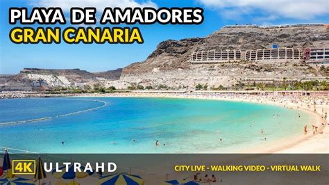 Playa De Amadores Gran Canaria K Youtube