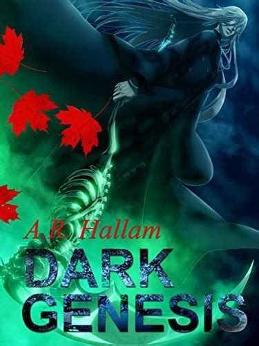 Dark Genesis By Ar Hallam Goodreads