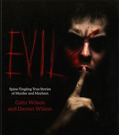 Evil: Spine-Tingling True Stories Of Murder And Mayhem – BookXcess