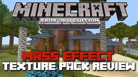 Minecraft Xbox 360 Mass Effect Texture Pack Review First Mash Up
