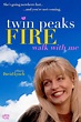 Twin Peaks: Fire Walk with Me wiki, synopsis, reviews, watch and download